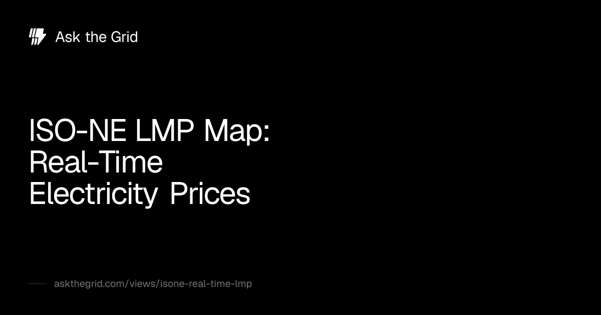 ISO-NE LMP Map: Real-Time Electricity Prices · Ask the Grid