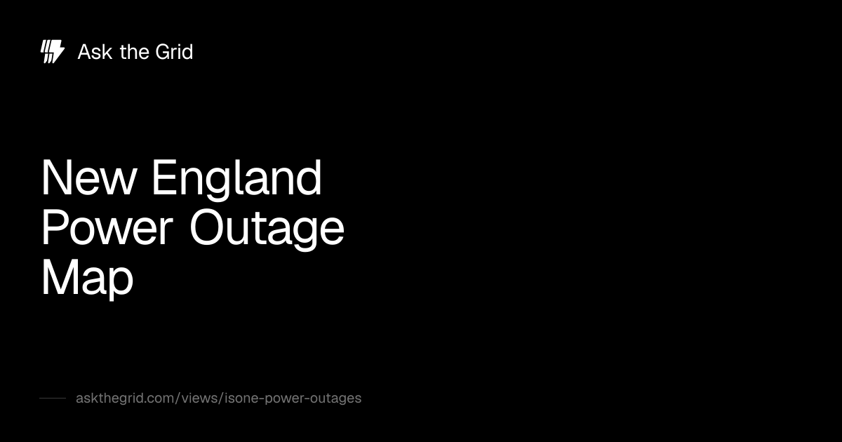 New England Power Outage Map · Ask the Grid